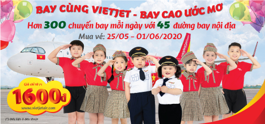 BAY CÙNG VIETJET - BAY CAO ƯỚC MƠ